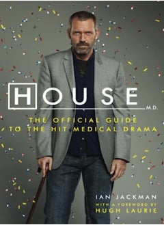 اشتري House The Authorized Companion To The Hit Fox Medical Drama by Ian Jackman Paperback في الامارات