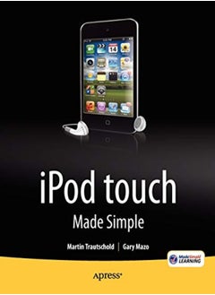 Buy Ipod Touch Made Simple by Trautschold, Martin - Mazo, Gary - Made Simple Learning, MSL Paperback in UAE