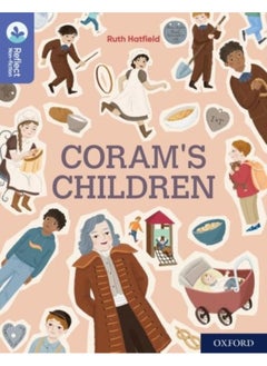 Buy Oxford Reading Tree TreeTops Reflect: Oxford Reading Level 17: Coram's Children in UAE