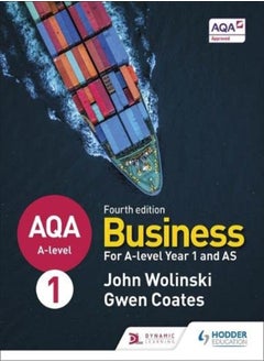 Buy AQA A-level Business Year 1 and AS Fourth Edition (Wolinski and Coates) in UAE