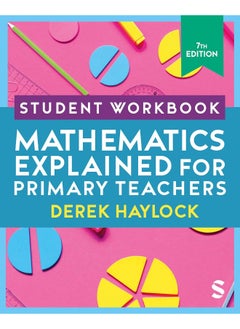 Buy Student Workbook Mathematics Explained for Primary in UAE