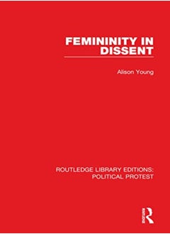 اشتري Femininity In Dissent by Alison Young Paperback في الامارات