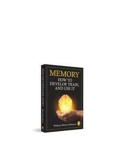 Buy Memory How To Develop Train And Use It in UAE