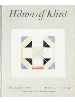 Buy Hilma af Klint Catalogue Raisonné Volume IV: Parsifal and the Atom (1916-1917) in UAE