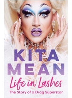 اشتري Life in Lashes : The Story of a Drag Superstar في السعودية