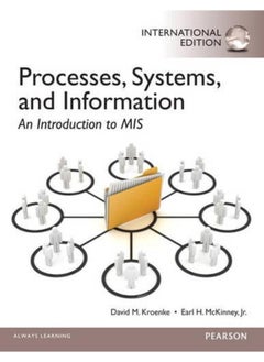 اشتري Processes, Systems, and Information: An Introduction to MIS: International Edition في مصر