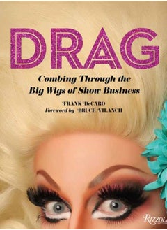 اشتري Drag : Combing Through the Big Wigs of Show Business في السعودية