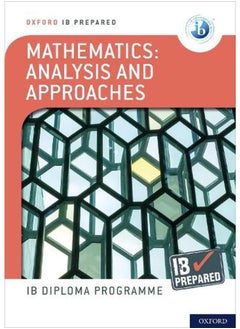 Buy Oxford IB Diploma Programme  IB Prepared  Mathematics Analysis and Approaches in Egypt