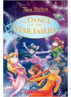 اشتري Dance of the Star Fairies (Thea Stilton: Special Edition #8) في الامارات