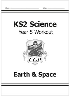 اشتري KS2 Science Year Five Workout: Earth & Space في الامارات