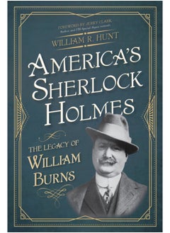 اشتري America's Sherlock Holmes : The Legacy of William Burns في السعودية