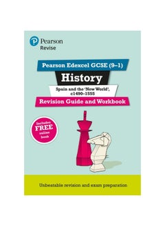 اشتري Pearson REVISE Edexcel GCSE (9-1) History Spain and the New World Revision Guide and Workbook: For 2024 and 2025 assessments and exams - incl. free online edition (Revise Edexcel GCSE History 16) في الامارات