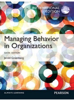 Buy Managing Behavior in Organizations: International Edition in Egypt