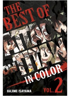 Buy The Best Of Attack On Titan In Color 2 By Isayama, Hajime Hardcover in UAE