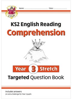 اشتري New KS2 English Targeted Question Book: Challenging Reading Comprehension - Year 3 Stretch (+ Ans) في الامارات