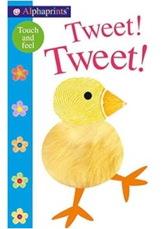 Buy Alphaprints: Tweet! Tweet!: A Touch-And-Feel Book in UAE