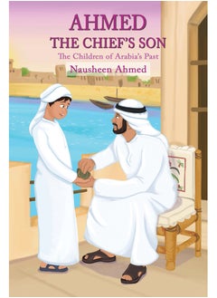 Buy Ahmed - The Chief’s Son in UAE