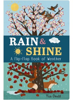 اشتري Rain & Shine: A Flip-Flap Book of Weather في الامارات