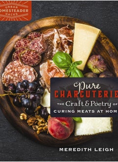 Buy Pure Charcuterie : The Craft and Poetry of Curing Meats at Home in Saudi Arabia