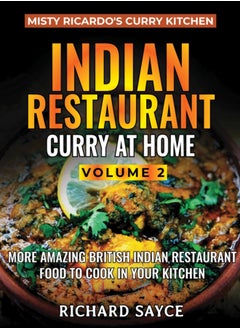 اشتري Indian Restaurant Curry at Home Volume 2 : Misty Ricardo's Curry Kitchen في السعودية