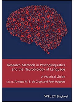 Buy Research Methods in Psycholinguistics and the Neurobiology of Language: A Practical Guide in UAE