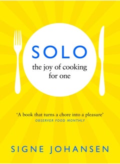 Buy Solo : The Joy of Cooking for One in UAE