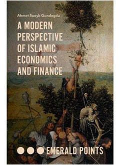 Buy A Modern Perspective of Islamic Economics and Finance (Emerald Points) in Egypt