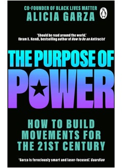 Buy The Purpose of Power : From the co-founder of Black Lives Matter in UAE