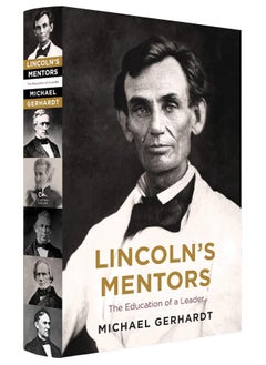 اشتري Lincoln's Mentors: The Education of a Leader في الامارات