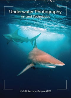 Buy Underwater Photography : Art and Techniques in UAE