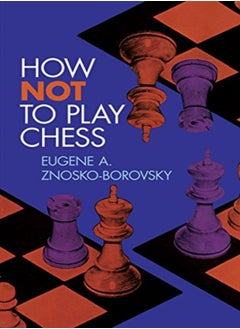 Buy How Not To Play Chess in UAE