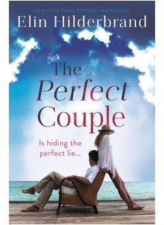 Buy The Perfect Couple: Are they hiding the perfect lie? A deliciously suspenseful read for summer 2019 in UAE