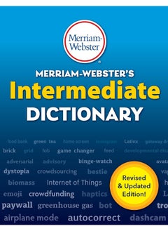 Buy Merriam-Webster’s Intermediate Dictionary: For Students Grades 6-8, Ages 11-14. Revised and updated in UAE