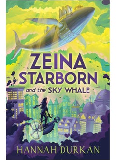 اشتري Zeina Starborn and the Sky Whale في السعودية