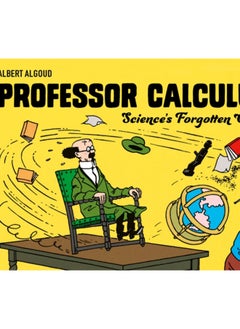 اشتري Professor Calculus: Science's Forgotten Genius في الامارات