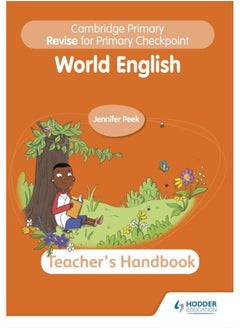 Buy Cambridge Primary Revise for Primary Checkpoint World English Teacher's Handbook in UAE