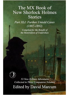 Buy The MX Book of New Sherlock Holmes Stories Part XLI: Further Untold Cases - 1887-1892 (41) in UAE