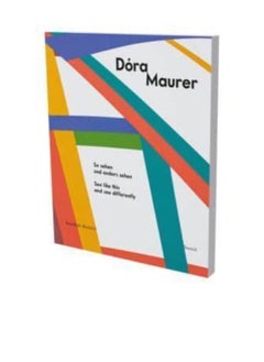 Buy Dora Maurer: See like this and see differently in Saudi Arabia