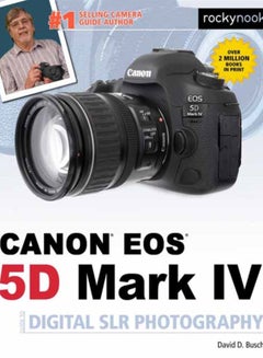 Buy David Busch's Canon EOS 5D Mark IV Guide to Digital SLR Photography in Saudi Arabia