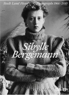 Buy Sibylle Bergemann (Bilingual edition) : Town and Country and Dogs.  Photographs 1966-2010 in UAE