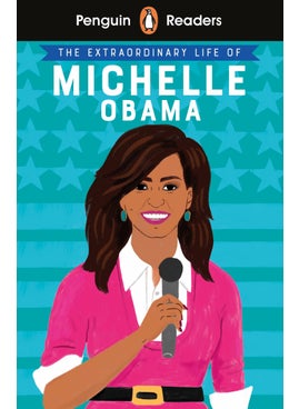 اشتري Penguin Reader Level 3: The Extraordinary Life of Michelle Obama في الامارات