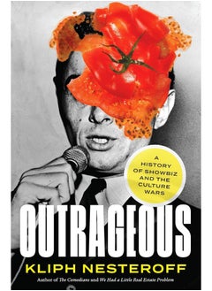 اشتري Outrageous: A History of Showbiz and the Culture Wars في الامارات