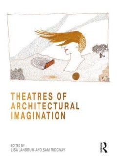 اشتري Theatres of Architectural Imagination في الامارات