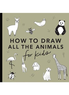 اشتري All the Animals: How to Draw Books for Kids في الامارات