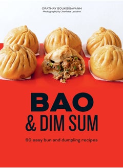 Buy Bao & Dim Sum : 60 Easy Bun and Dumpling Recipes in UAE