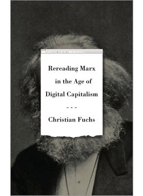 اشتري Rereading Marx in the Age of Digital Capitalism في الامارات