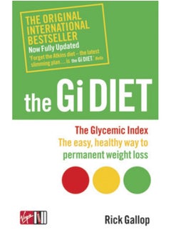 اشتري The Gi Diet (Now Fully Updated) : The Glycemic Index; The Easy, Healthy Way to Permanent Weight Loss في السعودية