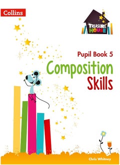 Buy Composition Skills Pupil Book 5 in UAE