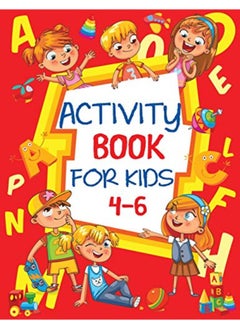 اشتري Activity Book for Kids 4-6: Fun Children's Workbook with Puzzles, Connect the Dots, Mazes, Coloring, في الامارات