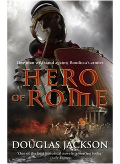 اشتري Hero of Rome (Gaius Valerius Verrens 1) : An action-packed and riveting novel of Roman adventure... في السعودية